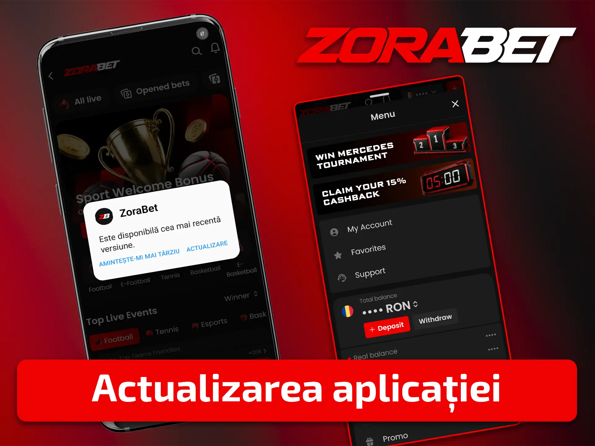 Actualizați aplicația ZoraBet la cea mai recentă versiune.